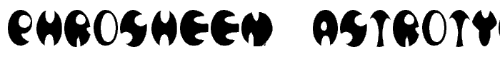 Phrosheen  Astrotype font